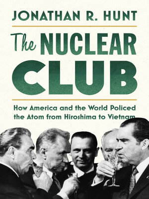 cover image of The Nuclear Club